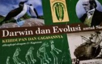 Darwin dan evolusi untuk siswa : kehidupan dan gagasannya