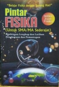 Pintar fisika (untuk sma/ma sederajat)