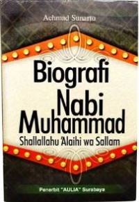 Biografi Muhamad Shollallahu alaihi wasallam