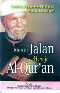 Meniti Jalan Menuju Al-Quran