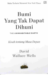 Bumi yang Tak Dapat Dihuni : Kisah tentang Masa Depan