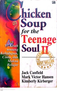Chicken Soup for the Teenage Soul II