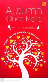 Autumn Once More : kumpulan cerpen metropop