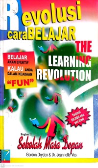 Revolusi Cara Belajar Bagian II : Sekolah Masa Depan