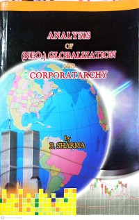 Analisis tentang Neo-Globalisasi dan Korporatarki