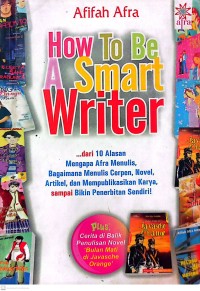How to be a Smart Writer