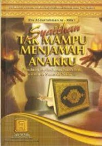 Syaitan tak mampu menjamah anakku
