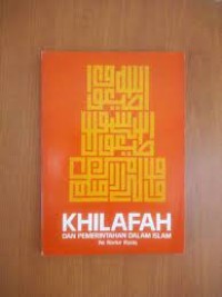 Khilafah dan pemerintahan dalam islam