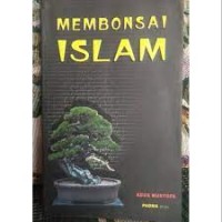 Membonsai Islam