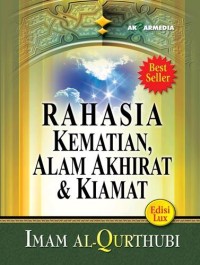 Rahasia kematian, alam akhirat dan kiamat