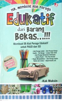 Yuk Membuat Alat Peraga Edukatif dari Barang Bekas