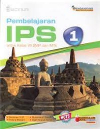 Pembelajaran IPS 1: untuk Kelas VII SMP dan MTS