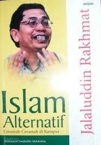 Islam alternatif : ceramah-ceramah di kampus