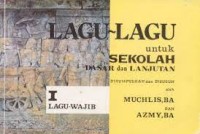 Lagu-Lagu untuk Sekolah Dasar dan Lanjutan