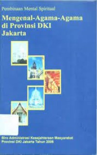Mengenal agama-agama di provinsi DKI jakarta
