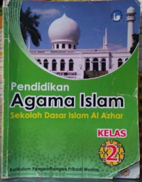 Pendidikan Agama Islam Sekolah Dasar Islam Al-Azhar