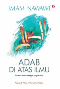 Adab diatas Ilmu