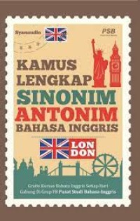 Kamus Lengkap Sinonim dan Antonim Bahasa Inggris