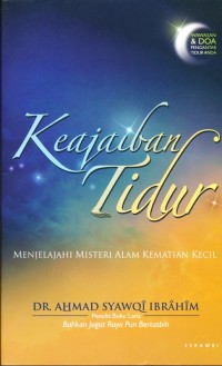 Keajaiban tidur : menjelajahi misteri alam kematian kecil