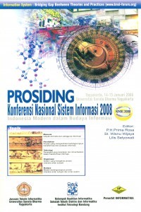 Prosiding konfrensi nasional sistem informasi 2008 (KNSI 2008) Yogyakarta  14-15 Januari 2008 Universitas Sanata Dharma Yogyakarta