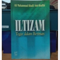 Iltizam tegar dalam beriman