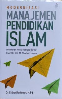 Modernisasi Manajemen Pendidikan Islam