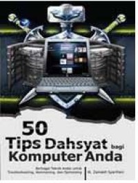50 tips dahsyat bagi komputer anda
