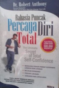 Rahasia puncak percaya diri total