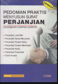 Pedoman praktis membuat surat perjanjian beserta contoh-contohnya