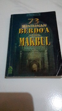 73 tuntunan berdo'a yang makbul