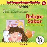 Belajar sabar bersama putri kecil