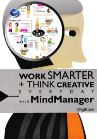 Work smarter and think creative everyday with mindmanager