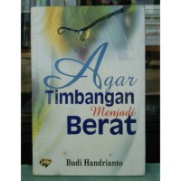 Agar timbangan menjadi berat