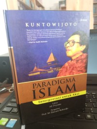Paradigma islam: interpretasi untuk aksi