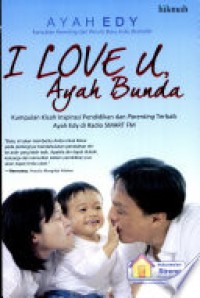 I love u ayah bunda