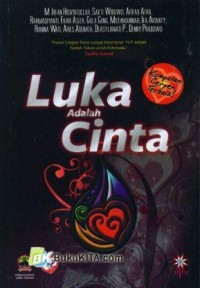 Luka adalah cinta