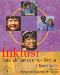 Inklusi sekolah ramah untuk semua