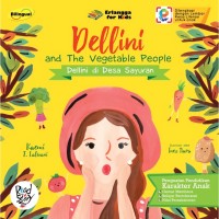 Dellini di desa sayuran = Dellini and the vegetable people