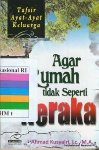 Tafsir ayat-ayat keluarga agar rumah tidak seperti neraka