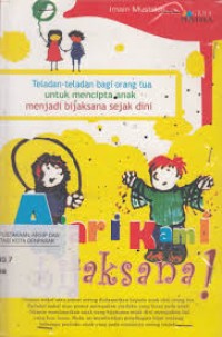 Ajari kami bijaksana