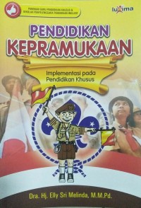 Pendidikan Kepramukaan Implementasi pada Pendidikan Khusus