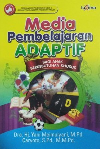 Media Pembelajaran Adaptif Bagi Anak Berkebutuhan Khusus