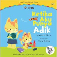 Ketika aku punya adik