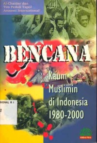 Bencana Kaum Muslimin di Indonesia 1980-2000