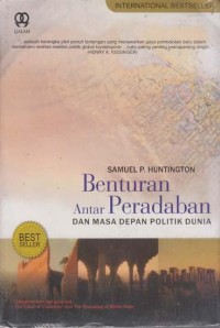 Benturan antarperadaban dan masa depan politik dunia