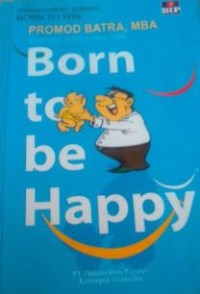 Born to be happy