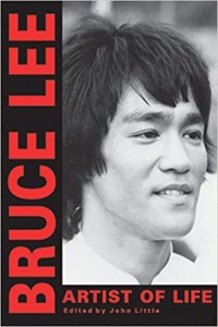 Bruce Lee : artist of life