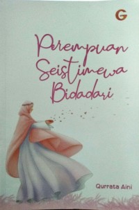 Perempuan Seistimewa Bidadari