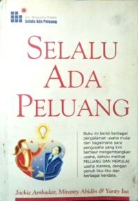 Selalu Ada Peluang