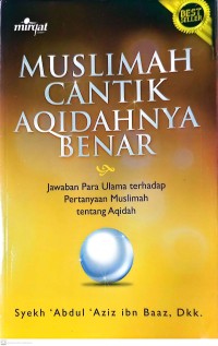 Muslimah Cantik Aqidahnya Benar